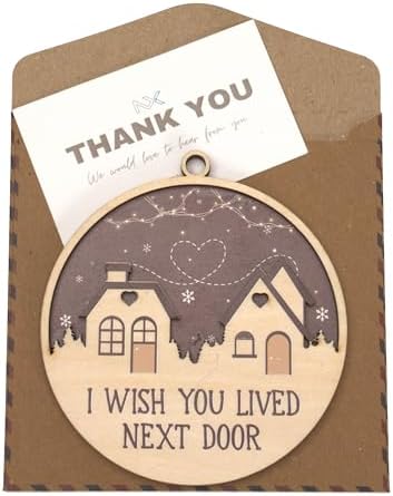 I Wish You Lived Next Door Christmas Ornament 2025