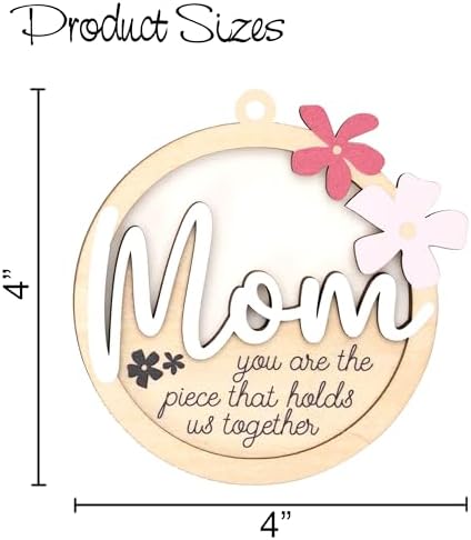 Mom You Are The Piece That Holds Us Together Wooden Ornament