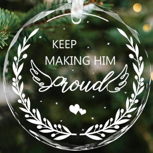 Keep Making Him Proud Memorial Ornament for Women