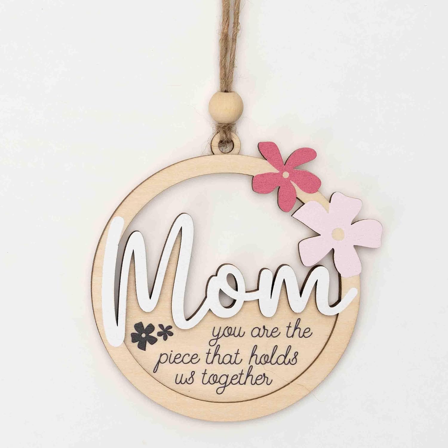 Mom You Are The Piece That Holds Us Together Wooden Ornament