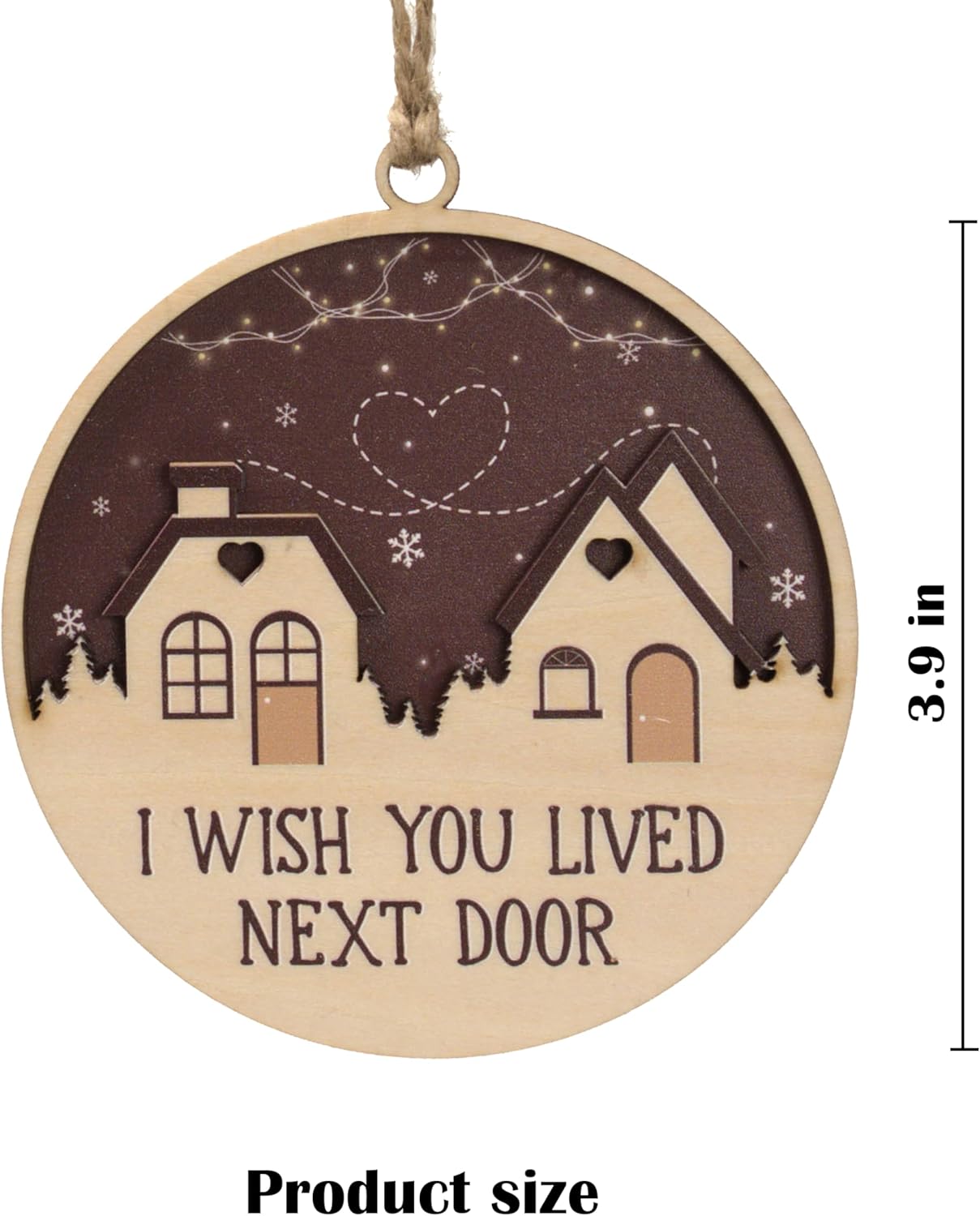 I Wish You Lived Next Door Christmas Ornament 2025