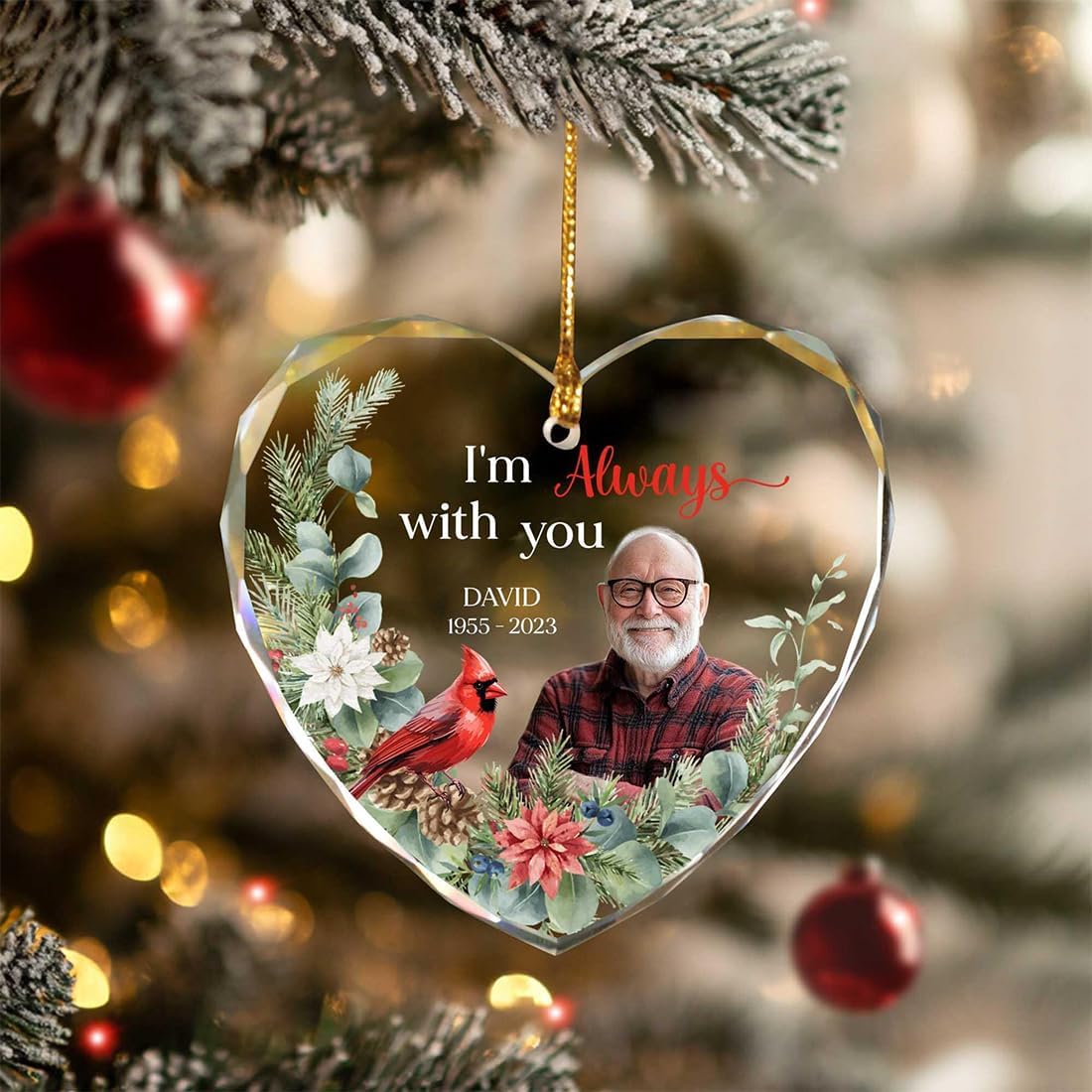 Custom Photo Im Always with You Cardinal Ornament